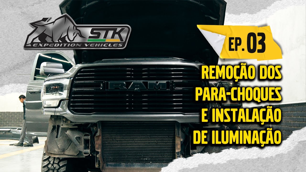 STK Expedition Vehicles - Remoção dos para-choques e instalação de iluminação #Ep03