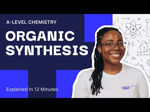 Revise Organic Synthesis With Me! | A Level Chemistry