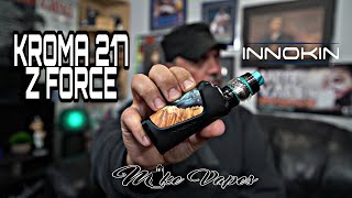 Innokin KROMA 217 Z Force Kit!