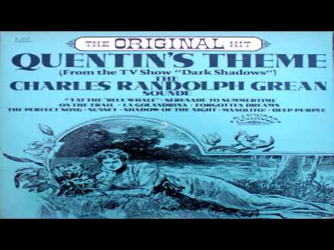 The Charles Randolph Grean Sounde* ‎– Quentin's Theme (From The TV Show "Dark Shadows") GMB