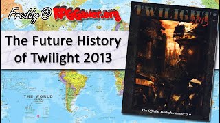 The Future History of Twilight 2013