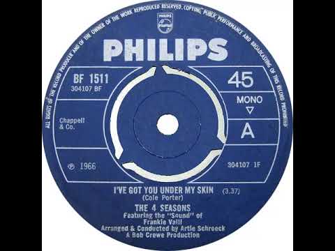 UK New Entry 1966 (304) The 4 Seasons - I've Got You Under My Skin