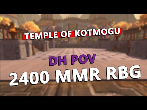 2400 MMR RBG - DH POV - Temple of Kotmogu | WoW Shadowlands