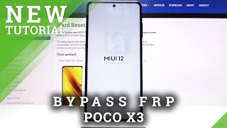 POCO X3 Bypass Google Verification / Remove FRP