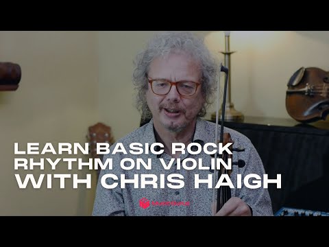 Learn Basic Rock Rhythm on Violin with Chris Haigh
