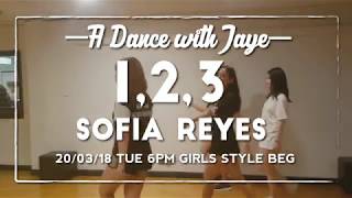 123 - Sofia Reyes | Girl&#39;s Style Choreo by Jaye