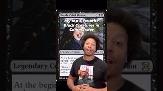 My top 5 favorite Black Creatures in Commander 🐦‍⬛