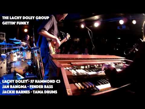 LACHY DOLEY gettin' funky at the Basement