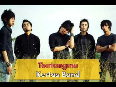 Kertas Band - Tentangmu (Official Music)