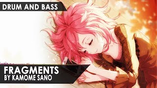 ►DRUM AND BASS◄ Fragments By Kamome Sano