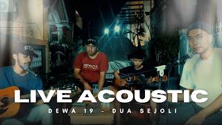 Download lagu DEWA 19 - DUA SEJOLI (Live Acoustic Cover) mp3