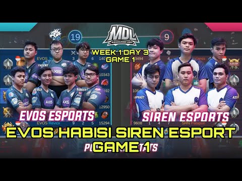 EVOS VS SIREN ESPORT MDL INDONESIA SEASON 1 | WEEK 1 DAY 3 | GAME 1