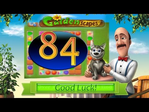 Gardenscapes level 84 Walkthrough