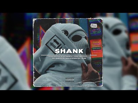 (FREE) Drill Sample Pack 2022 "SHANK" - Dark melodic loop kit