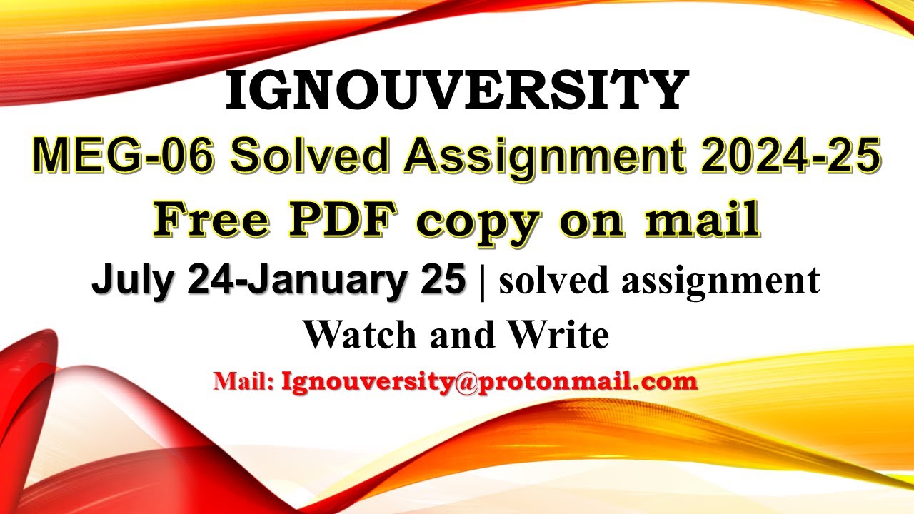 MEG 06 Solved Assignment 2024-25 | meg 06 July-January 2024-25 | Free pdf copy | MEG | IGNOU