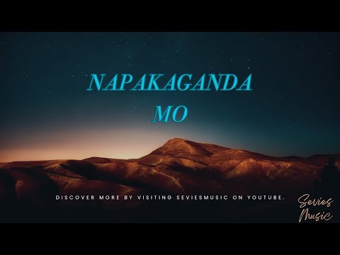 Sevies Music - Napakaganda Mo (Official Audio)