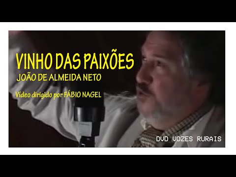 Vinho das Paixões - João de Almeida Neto