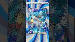 Can You Guess The Pokémon Card ? TCG Guess Part 85 #pokemon #tcg #tcgguess