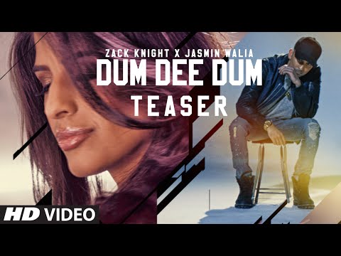 DUM DEE DEE DUM Video Song (Teaser) | Zack Knight x Jasmin Walia | Releasing on 27th April, 2016