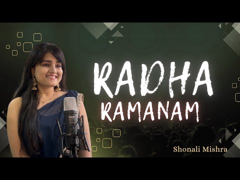 Radha  Ramanam | Shonali Mishra