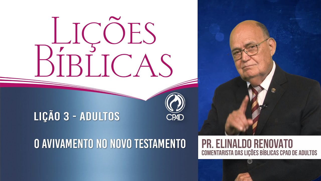 Lição 3 - Lições Bíblicas Adultos - 1º Trim./2023 - CPAD