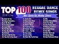 REMIX REGGAE LOVE SONGS PLAYLIST 🍀 MOST REQUESTED REGGAE LOVE SONGS REMIX 2024