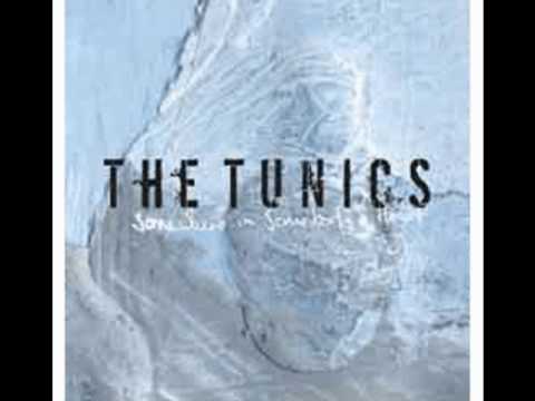 The tunics - The Way It Is