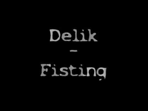 Delik - Fisting