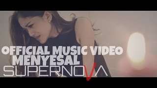 Download lagu   - Supernova - Menyesal mp3