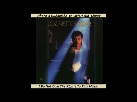 Loz Netto - Loz Netto's Bzar 1982 Mix