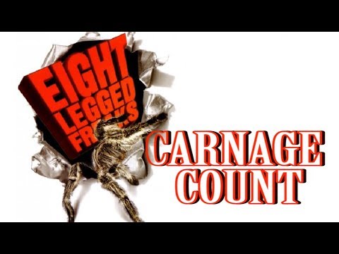Eight Legged Freaks (2002) Carnage Count