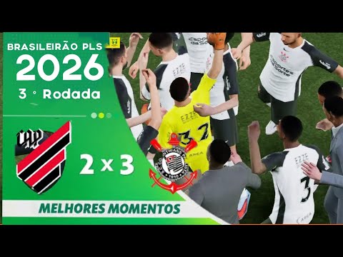 Atlético-PR 2 x 3 Corinthians|Melhores momentos| Brasileirão PLS 3°Rodada