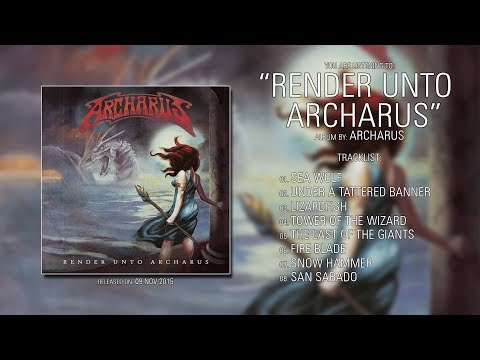 Archarus (Indiana) - Render Unto Archarus (2015) | Full Album