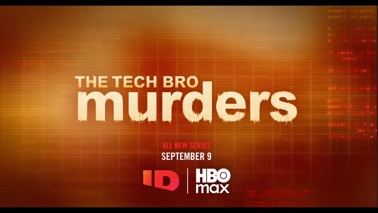 The Tech Bro Murders Offical Trailer | ID