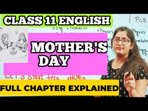 Mothers Day English Class 11|Mother's Day Class 11|Class 11 English