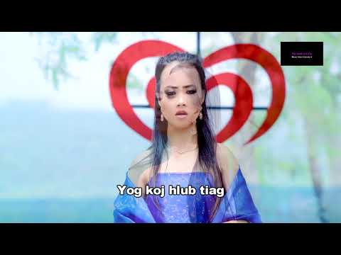 Yog Koj Hlub Kuv Tiag - Paj Yeeb Sua Yaj