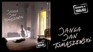 Janga Jan Tomaszewski - Koncerty w Trójce, vol. 11 (album medley)