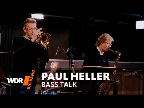 Paul Heller - Bass Talk | WDR Big Band