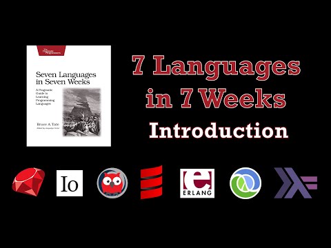 Seven Languages in Seven Weeks: Chapter 1 - Introduction