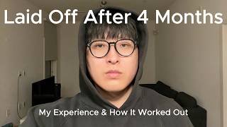 Laid Off After 4 Months as a Software Engineer