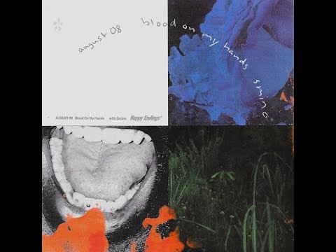 August 08 Blood On My Hands Feat Smino
