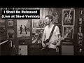 I Shall Be Released - Jeff Buckley/Bob Dylan (Cover)
