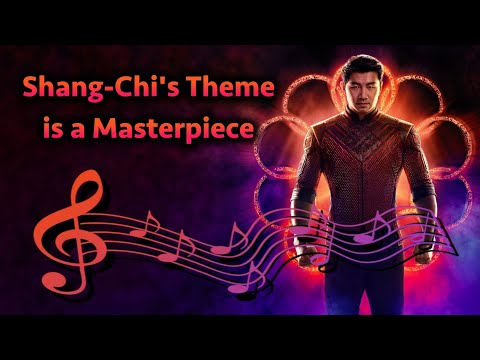 Why Shang-Chi's Theme is a Musical Masterpiece