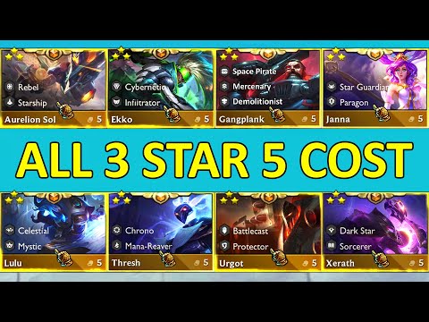 Set 3.5 ALL 5-Cost Units 3 Star ⭐⭐⭐