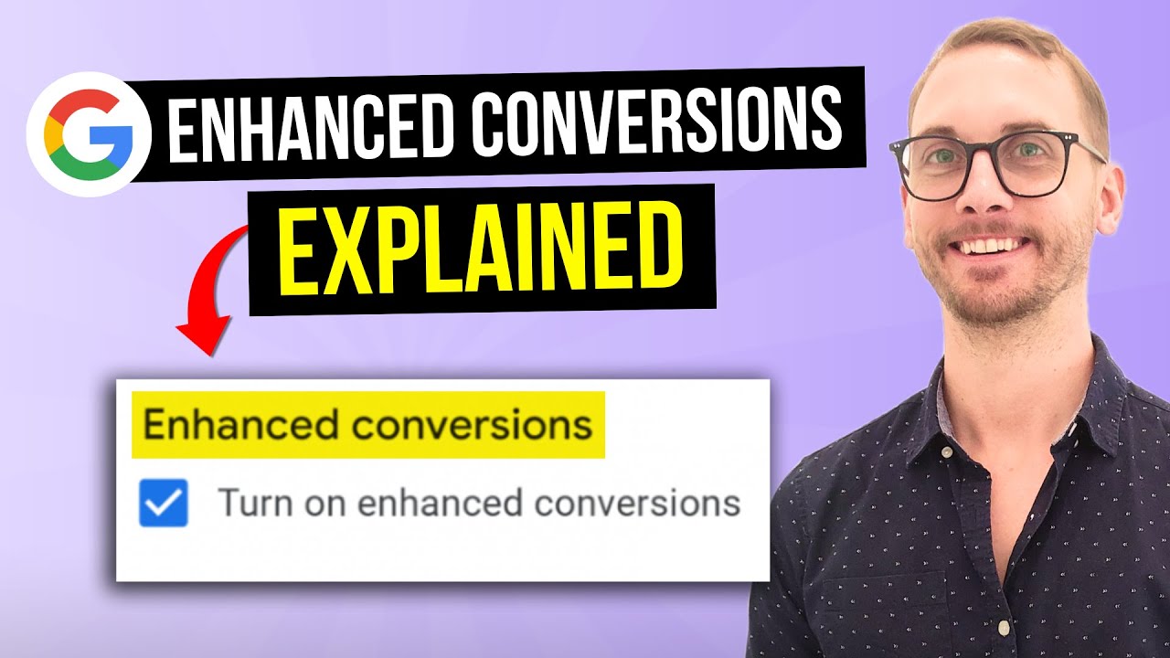 How Google Ads Enhanced Conversions Works (3 Reasons You’ll Waste $10K+ Without It)