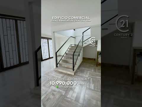 EDIFICIO COMERCIAL SOBRE AV SAN JUAN EN COLONIA CHAPULTEPEC, CUERNAVACA MORELOS | Century 21 Palacio