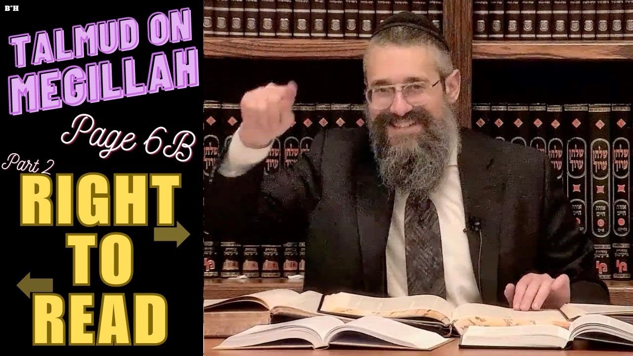 "Right to Read" ~ TOM’S TALMUD TISCH: Masechet Megillah, Chapter One. Page 6b thumbnail