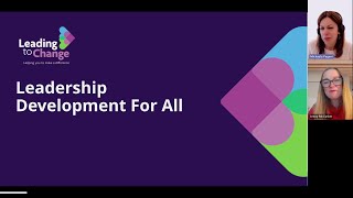 Leading to Change – Leadership Development For All