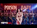 Poison Baby Film Version Malaika A Ayushmann Rashmika M Sachin Jigar Jasmine S Divya Amitabh