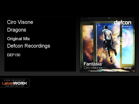 Ciro Visone - Dragons (Original Mix)